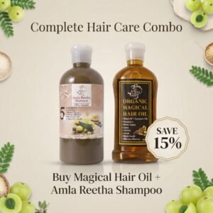 Complete Hair Care Combo – Amla Reetha Shampoo + Magical Hair Oil | Save 15%